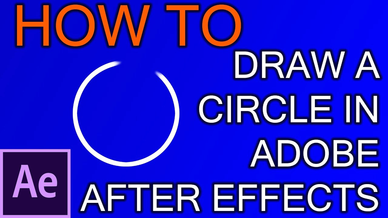 Cartoon Drawing Effect after Effects How to Draw Circle In Adobe after Effects Youtube