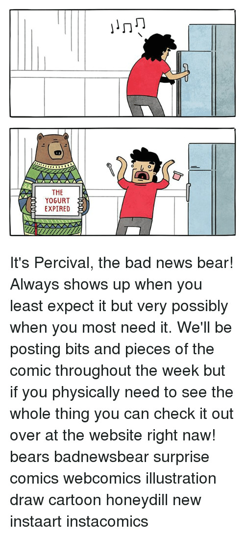 Cartoon Drawing Meme Od the Yogurt Expired It S Percival the Bad News Bear Always Shows