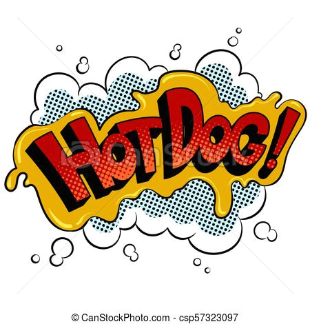 Cartoon Drawing Of A Hot Dog Hot Dog Word Comic Book Pop Art Vector Hot Dog Word Pop Art Retro