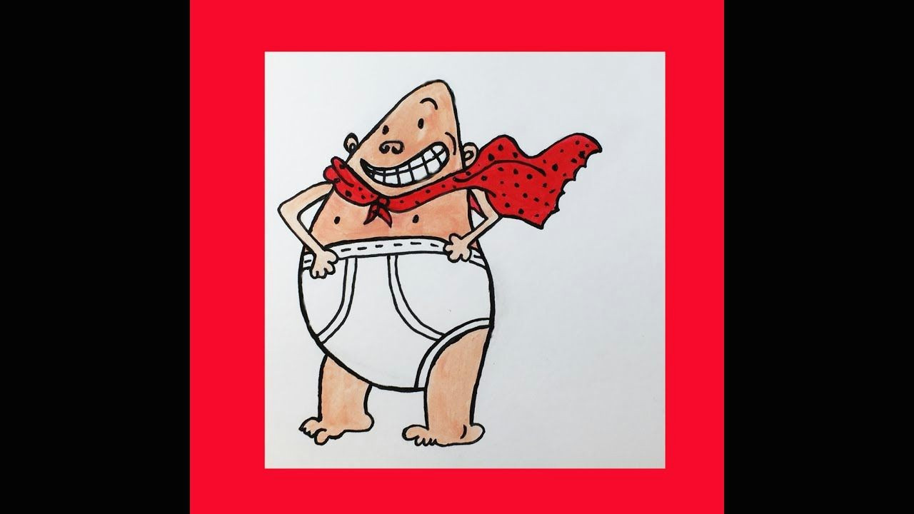Cartoon Underpants Drawing How to Draw Captain Underpants by Granny B How to Draw for Kids