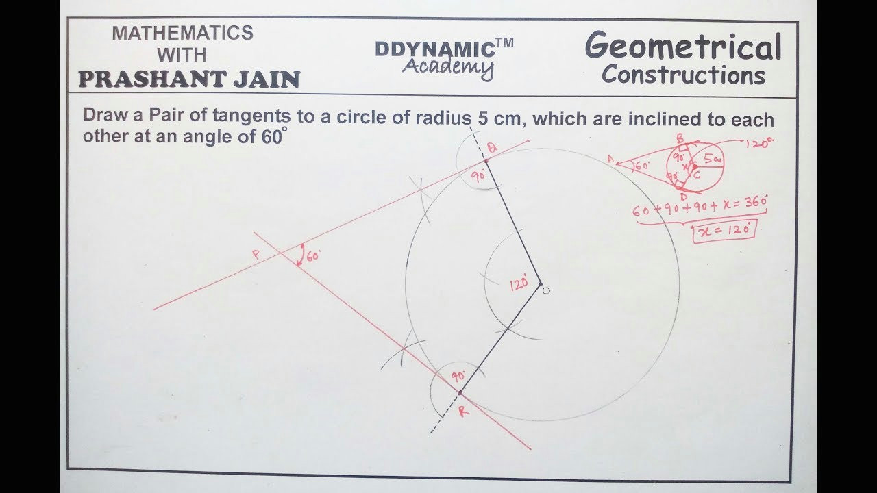Drawing 60 Degree Angle Constructions Of Pair Of Tangents Line when when Tangent Line