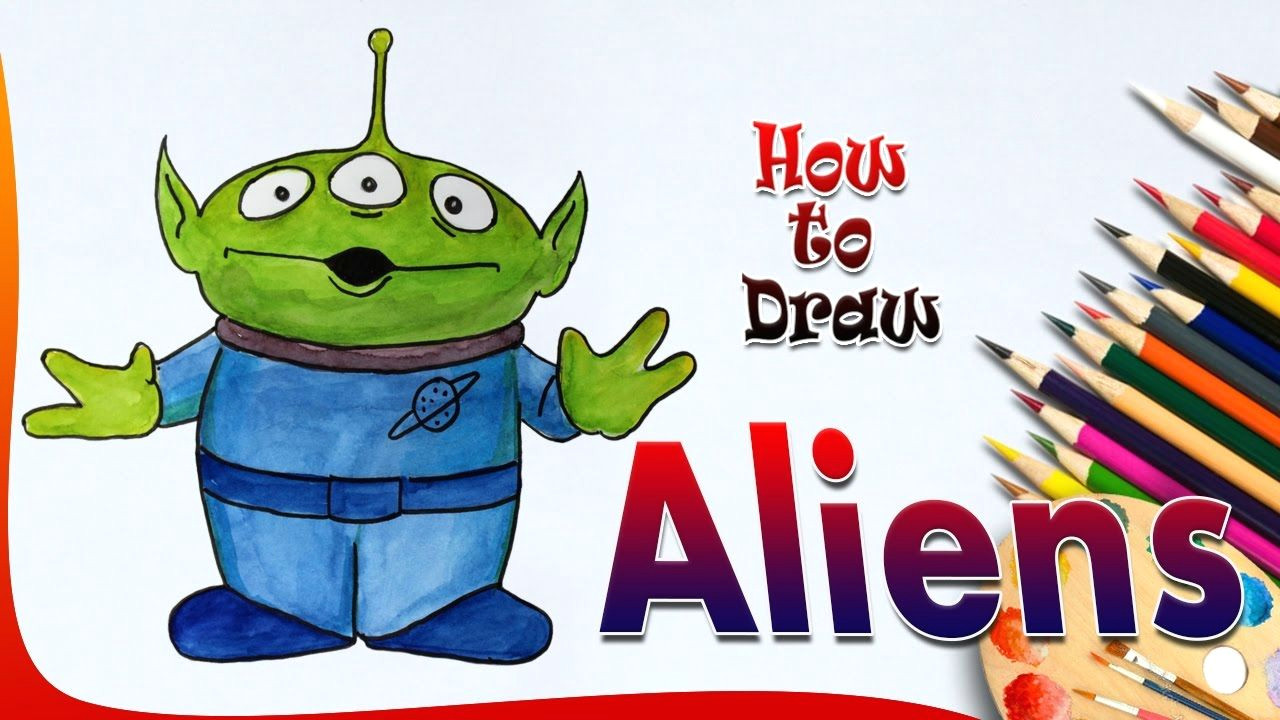Drawing Alien Cartoon How to Draw Aliens From toy Aliens Drawing for Kids Aliens