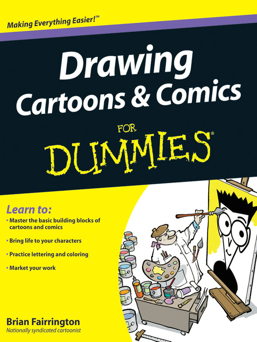 Drawing Cartoons and Comics for Dummies Drawing Cartoons and Comics for Dummies National Library Board