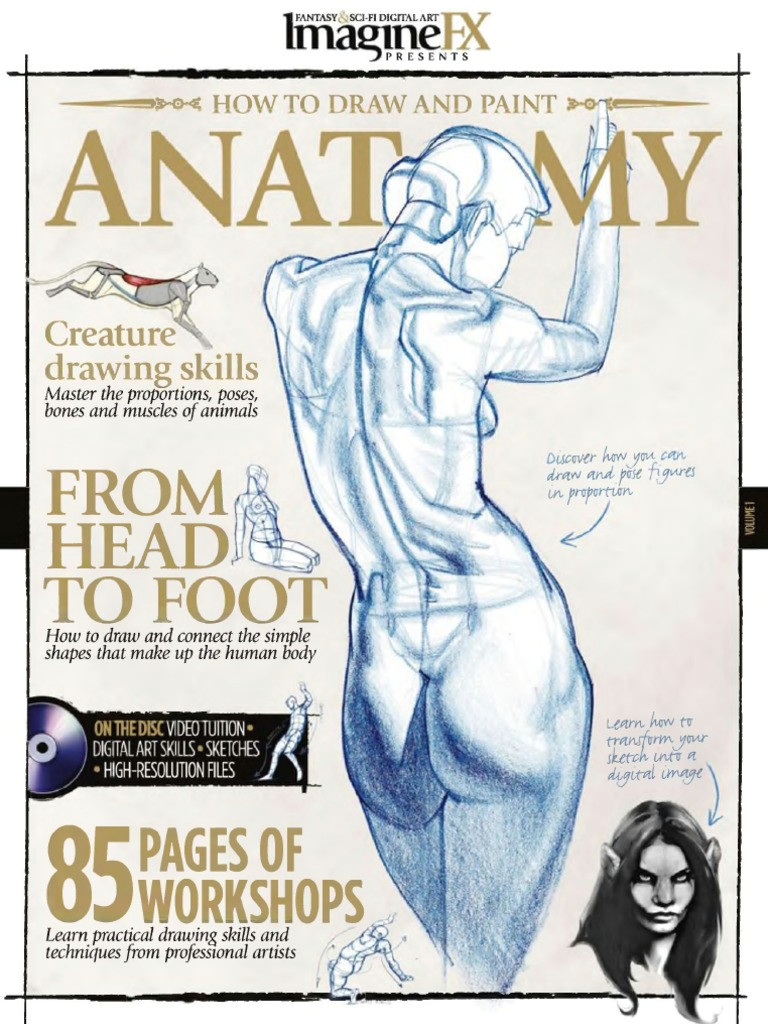 Drawing Hands and Feet Giovanni Civardi Pdf Imaginefx How to Draw and Paint Anatomy 2010 Human Anatomy