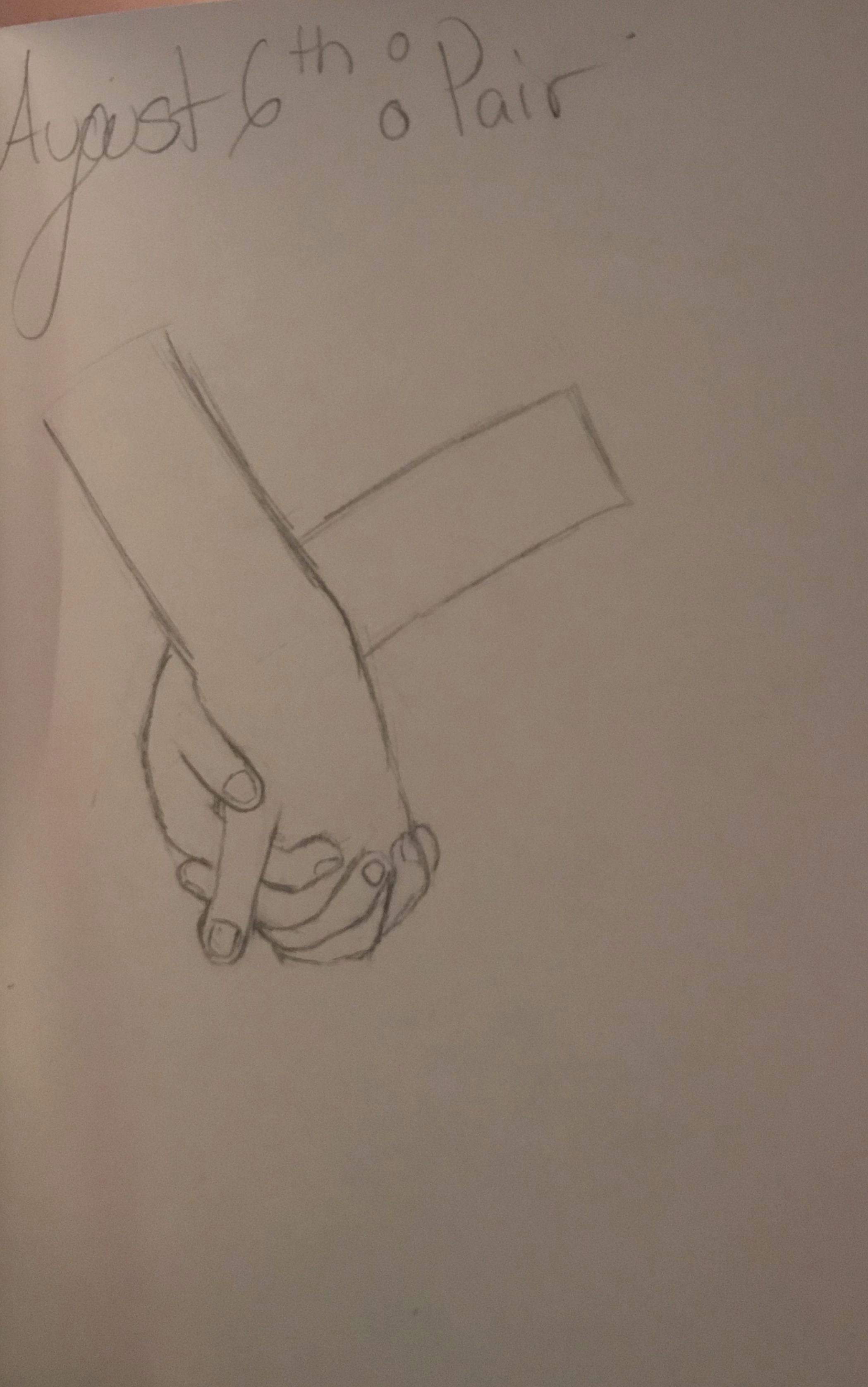 Drawing Hands Challenge August Drawing Challenge August 6th Pair This is Actually My