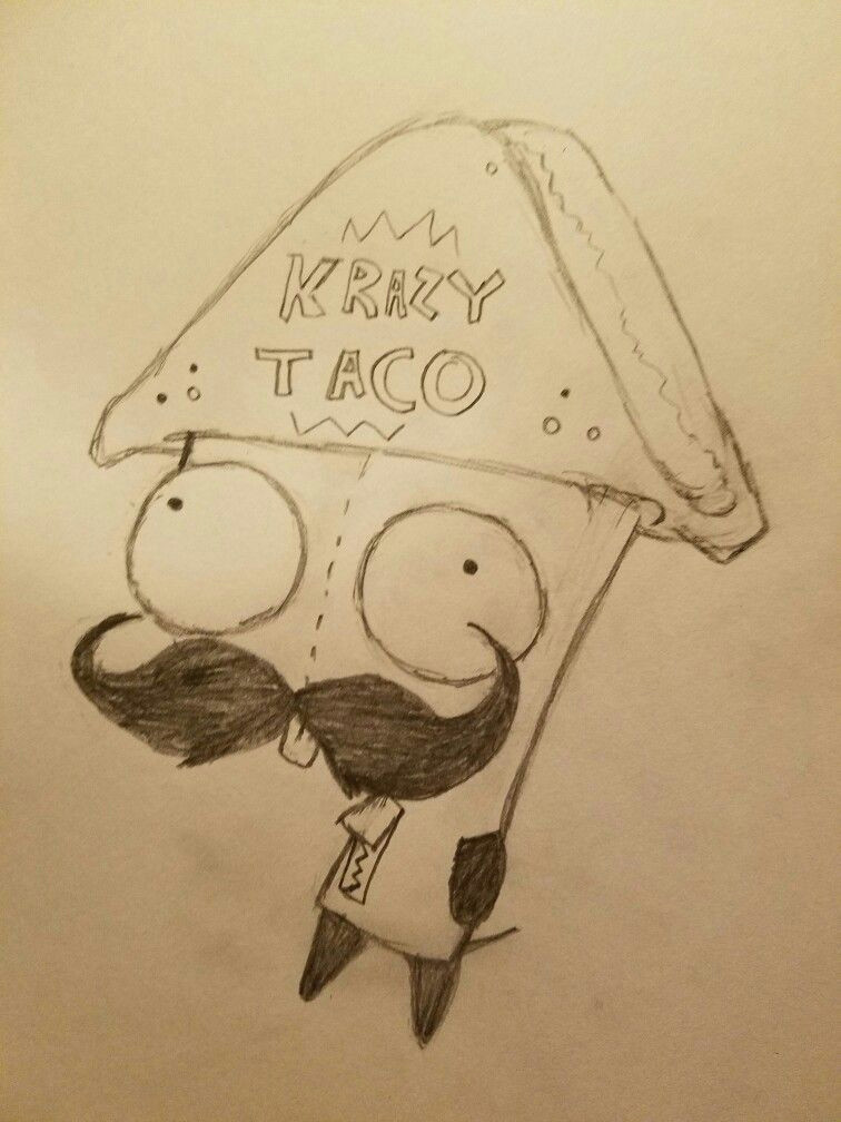 Drawing Of A Cartoon Taco Gir Krazy Taco Rando Quick Sketch My Drawings Art Work Pinterest