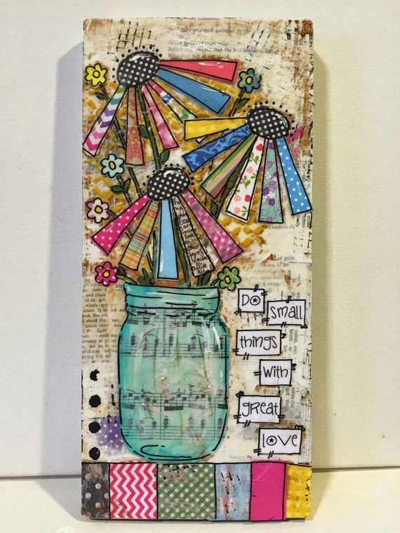 Drawing Small Things Big Mason Jar Mixed Media Jar Mixed Media Flowers Do Small Things