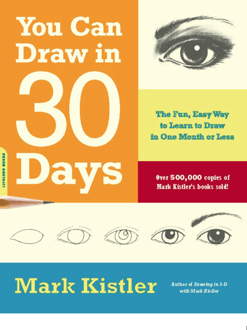 Drawing with orange Eyes Logo You Can Draw In 30 Days toronto Public Library Overdrive