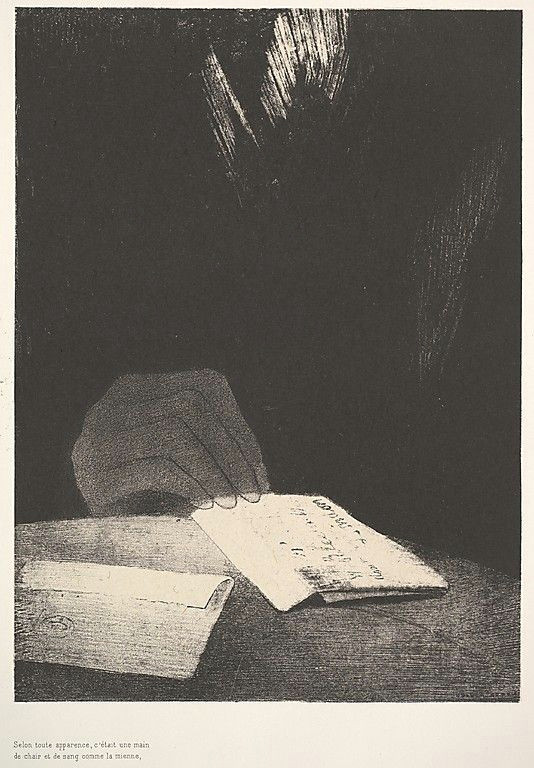 Drawing Your Own Blood Odilon Redon to All Appearances It Was A Hand Of Flesh and Blood