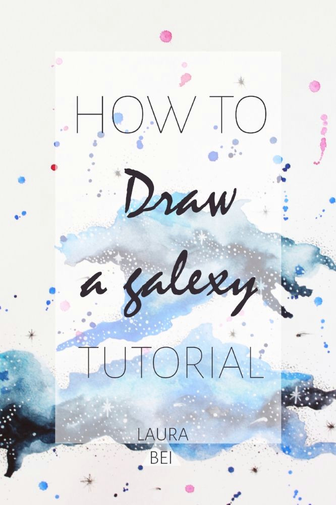 Easy Drawing Using Watercolor How to Draw A Galaxy Watercolor Painting Pinterest Drawings