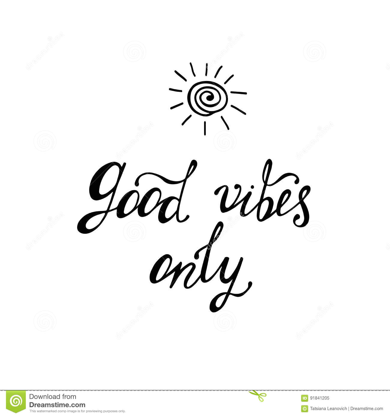 Easy Drawings Good Vibes Good Vibes Only Inspirational Quote About Happy Stock Vector