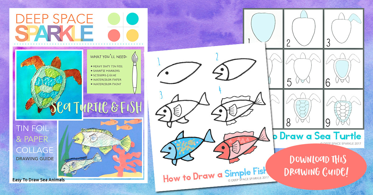 Easy Drawings Under the Sea Easy to Draw Sea Animals Under the Sea Chalk and Glue Drawings