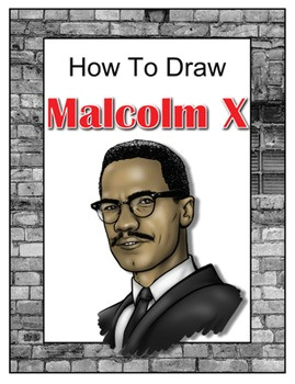 Malcolm X Cartoon Drawing Malcolm X Presentation Teaching Resources Teachers Pay Teachers