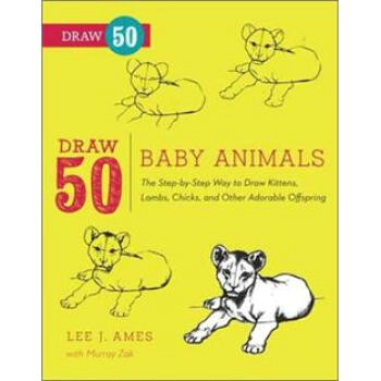 Draw 50 Animals Draw 50 Baby Animalsa Lee J Ames A Ae E A E E E A Ao A A A