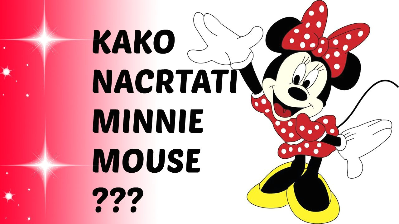 Easy Minnie Mouse Drawing Step by Step Kako Nacrtati Mini Maus Drawing Minnie Mouse