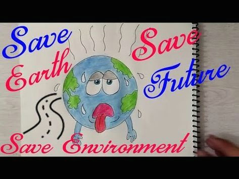 Environment Day Drawing Ideas Poster On Save Earth In 2019 Earth Drawings Save Earth