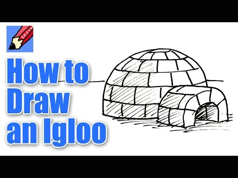 How to Draw An Igloo Easy How to Draw An Igloo Real Easy Youtube
